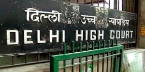 Delhi High Court News