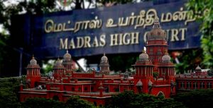Madras High Court News